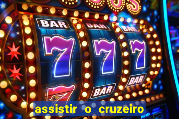 assistir o cruzeiro das loucas